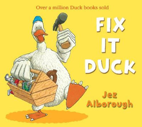 Fix-It Duck by Jez Alborough - 9780007302895