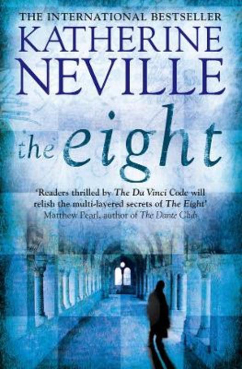 The Eight by Katherine Neville - 9780007303540