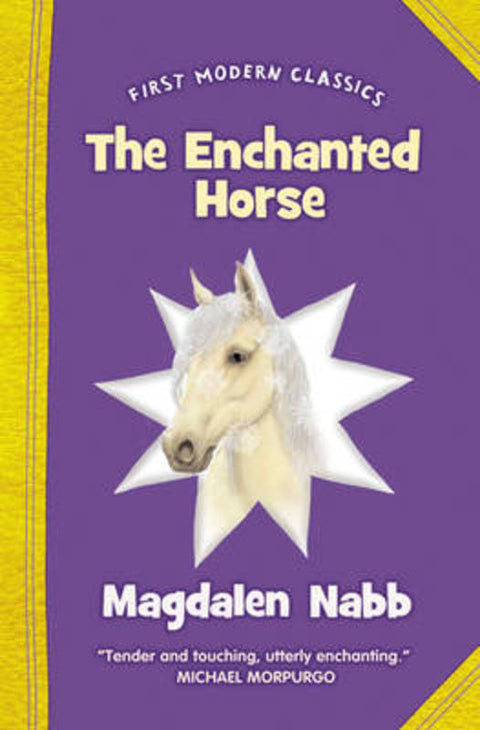 The Enchanted Horse by Magdalen Nabb - 9780007317332