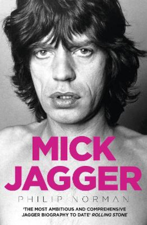 Mick Jagger by Philip Norman - 9780007329519