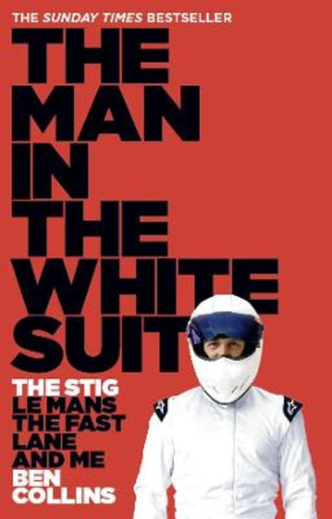 The Man in the White Suit by Ben Collins - 9780007331697