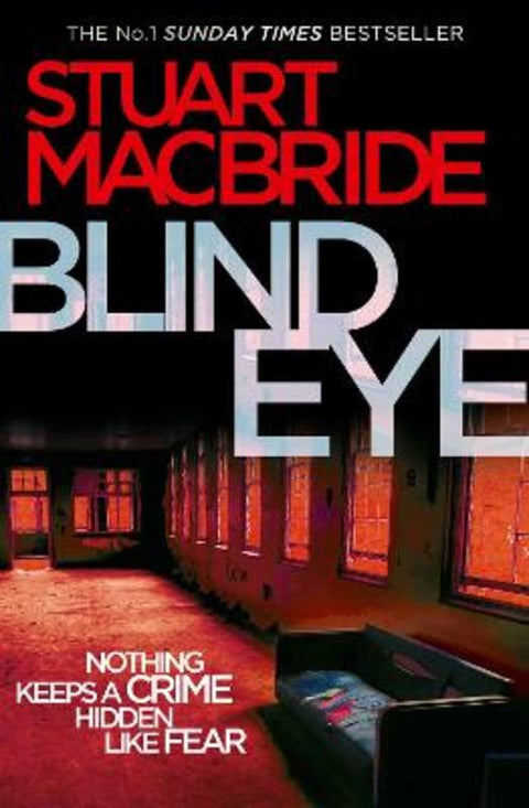 Blind Eye by Stuart MacBride - 9780007342570