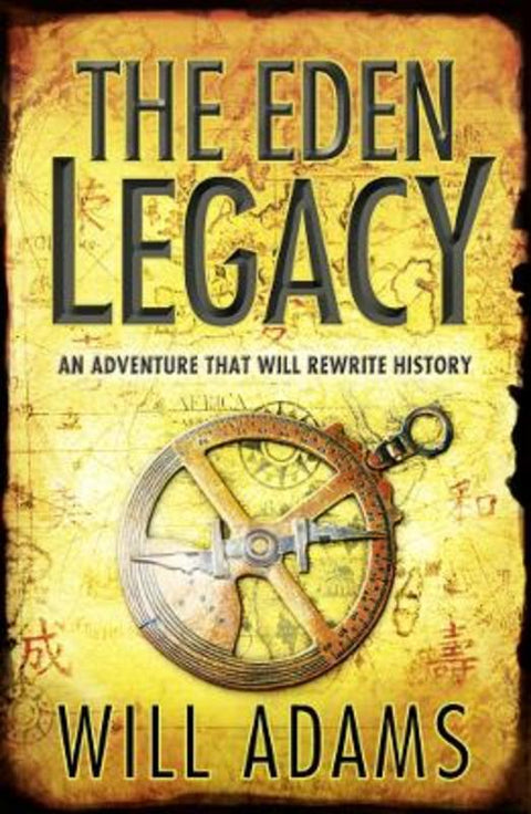 The Eden Legacy by Will Adams - 9780007349418