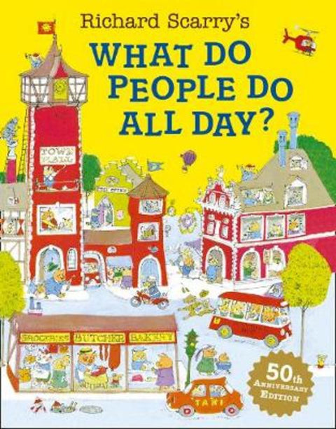 What Do People Do All Day? by Richard Scarry - 9780007353699