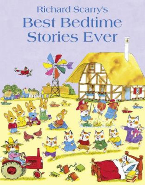 Best Bedtime Stories Ever by Richard Scarry - 9780007413560