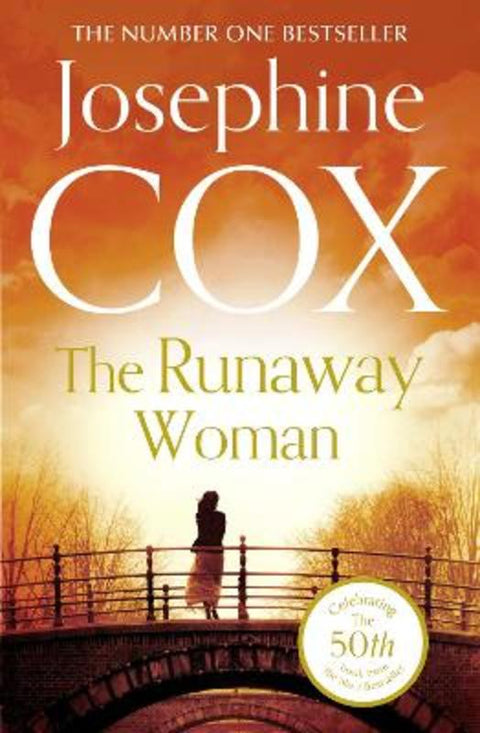 The Runaway Woman by Josephine Cox - 9780007419920