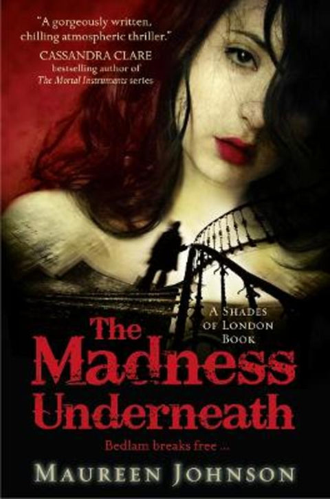 The Madness Underneath by Maureen Johnson - 9780007432271