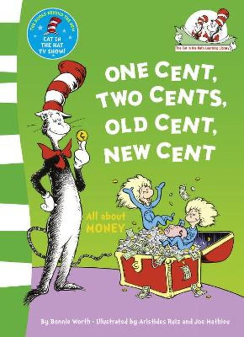 One Cent, Two Cents: All About Money by Dr. Seuss - 9780007433049