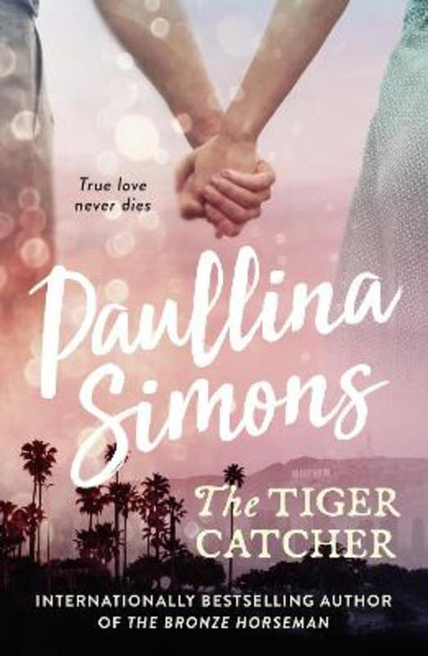 The Tiger Catcher by Paullina Simons - 9780007441655