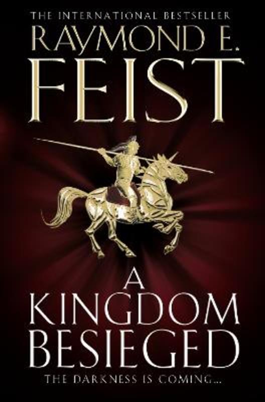 A Kingdom Besieged by Raymond E. Feist - 9780007454730