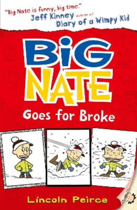 Big Nate Goes for Broke by Lincoln Peirce - 9780007462704