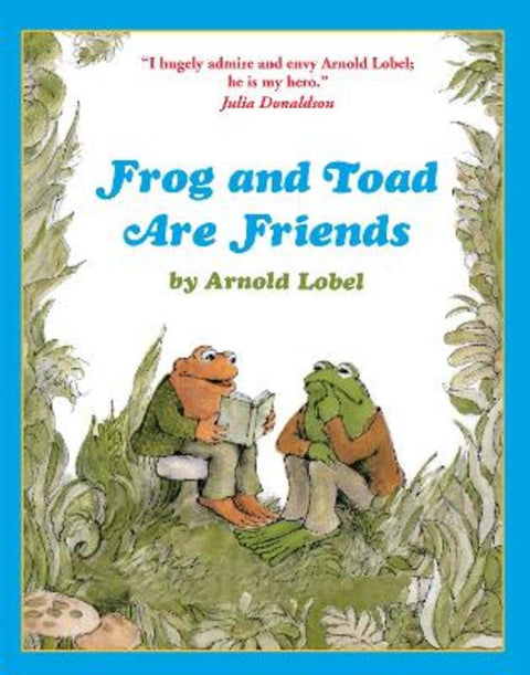 Frog and Toad are Friends by Arnold Lobel - 9780007464388