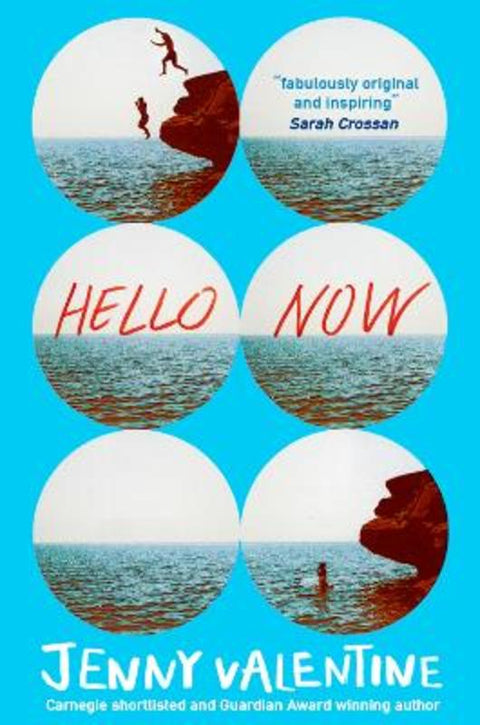 Hello Now by Jenny Valentine - 9780007466498