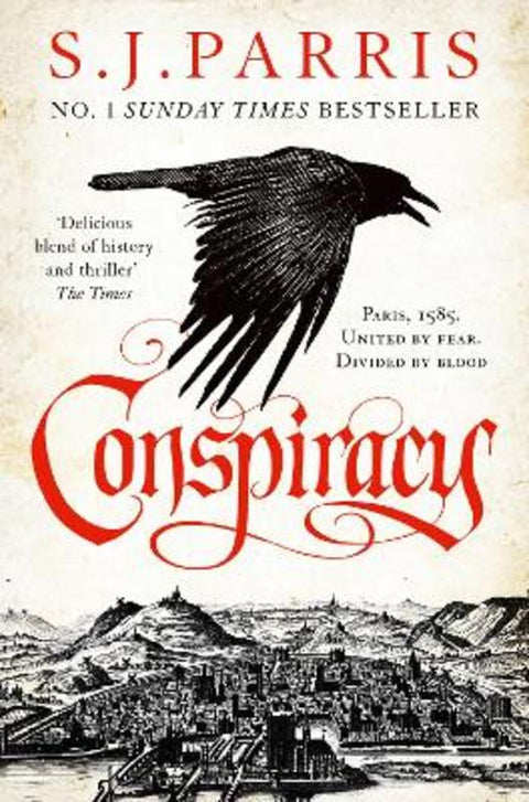 Conspiracy by S. J. Parris - 9780007481279