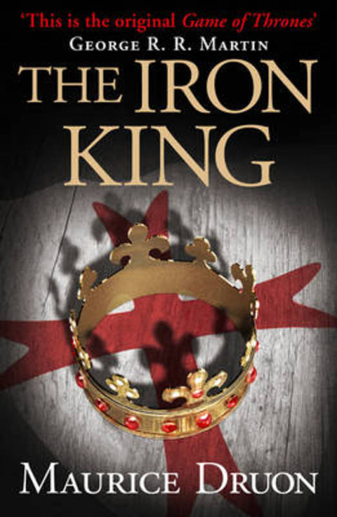 The Iron King by Maurice Druon - 9780007491261