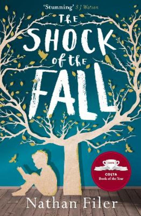 The Shock of the Fall by Nathan Filer - 9780007491452
