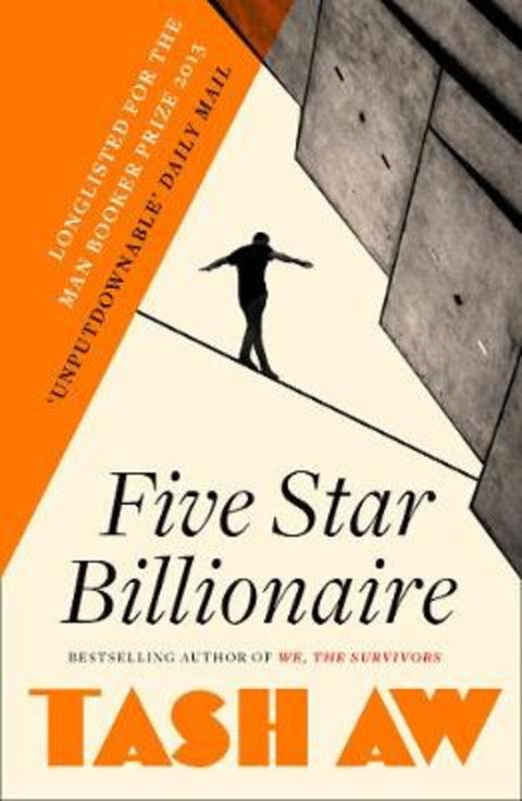 Five Star Billionaire by Tash Aw - 9780007494187