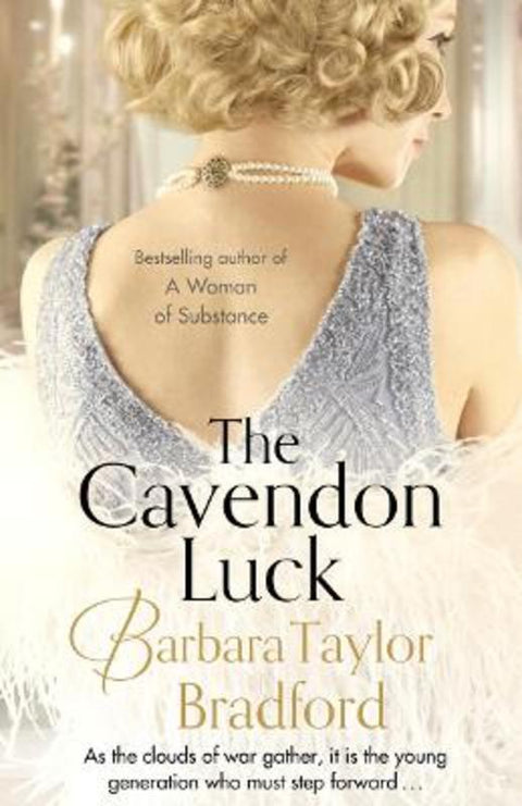 The Cavendon Luck by Barbara Taylor Bradford - 9780007503315