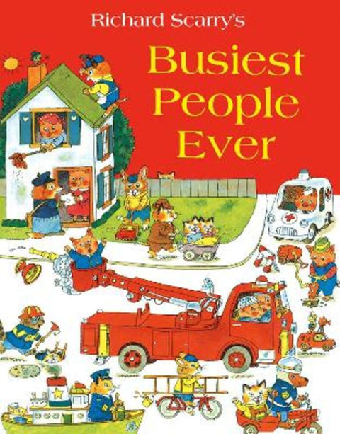 Busiest People Ever by Richard Scarry - 9780007546367