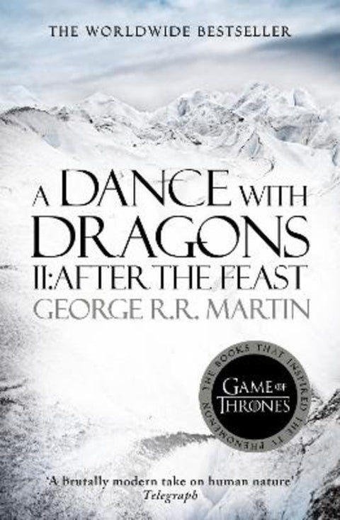 A Dance With Dragons: Part 2 After the Feast by George R.R. Martin - 9780007548293