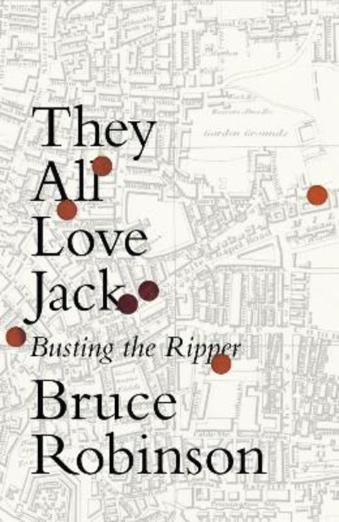 They All Love Jack by Bruce Robinson - 9780007548880