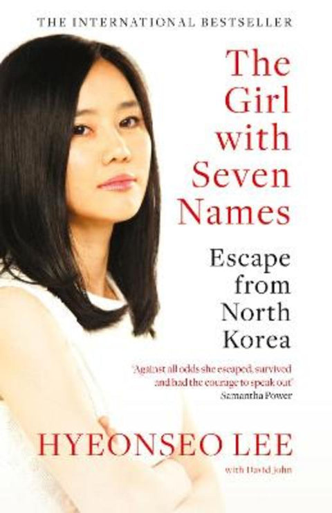 The Girl with Seven Names by Hyeonseo Lee - 9780007554850