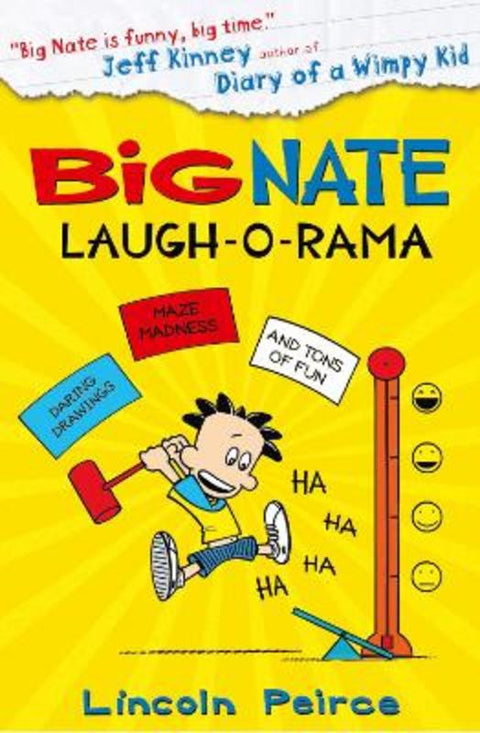 Big Nate: Laugh-O-Rama by Lincoln Peirce - 9780007569076