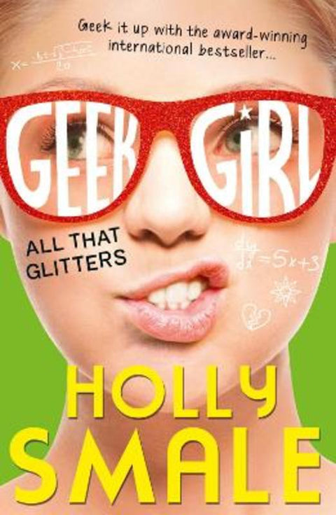 All That Glitters by Holly Smale - 9780007574612
