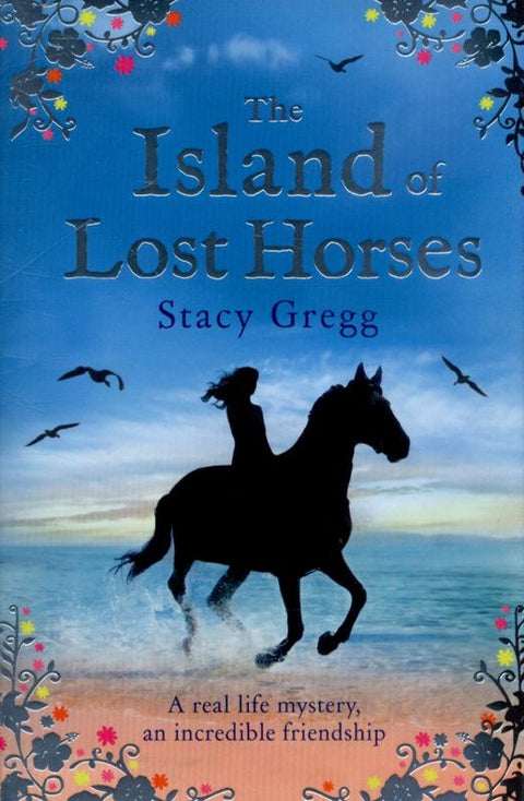 The Island of Lost Horses by Stacy Gregg - 9780007580279