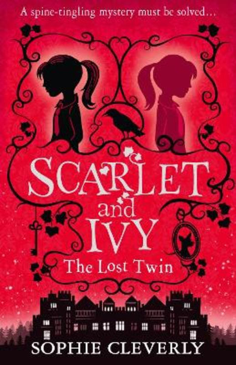 The Lost Twin: A Scarlet and Ivy Mystery by Sophie Cleverly - 9780007589180