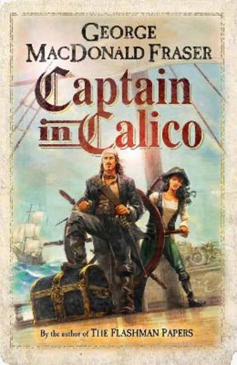 Captain in Calico by George MacDonald Fraser - 9780008105570