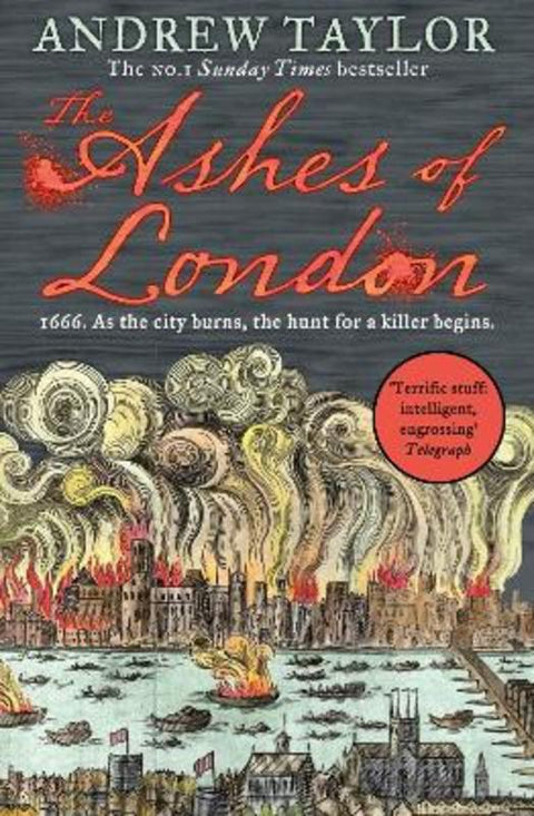 The Ashes of London by Andrew Taylor - 9780008119096