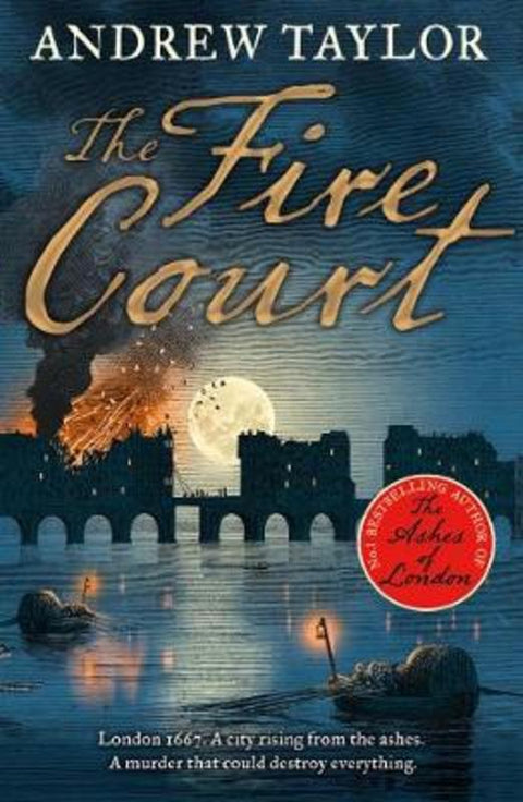 The Fire Court by Andrew Taylor - 9780008119140