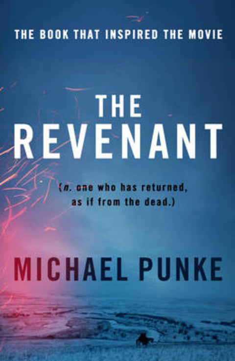 The Revenant by Michael Punke - 9780008124021