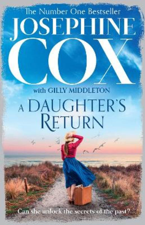 A Daughter's Return by Josephine Cox - 9780008128494