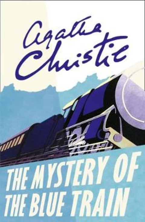 The Mystery of the Blue Train by Agatha Christie - 9780008129484