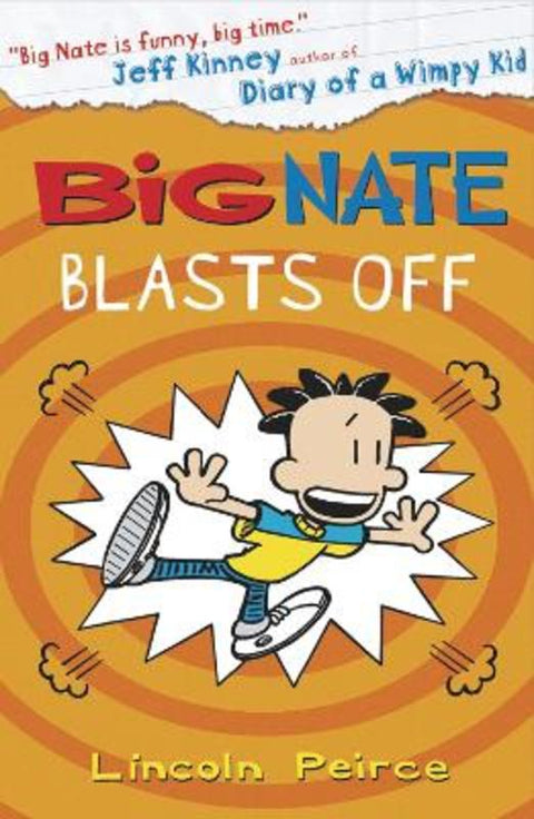 Big Nate Blasts Off by Lincoln Peirce - 9780008135331