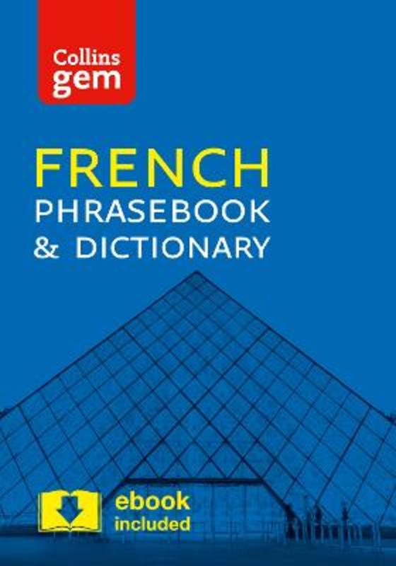 Collins French Phrasebook and Dictionary Gem Edition by Collins Dictionaries - 9780008135881