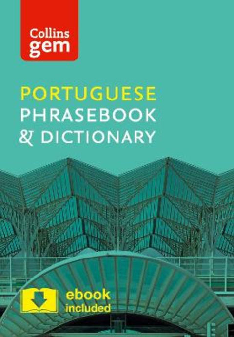 Collins Portuguese Phrasebook and Dictionary Gem Edition by Collins Dictionaries - 9780008135935