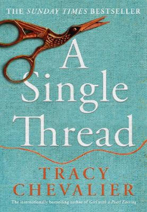 A Single Thread by Tracy Chevalier - 9780008153823