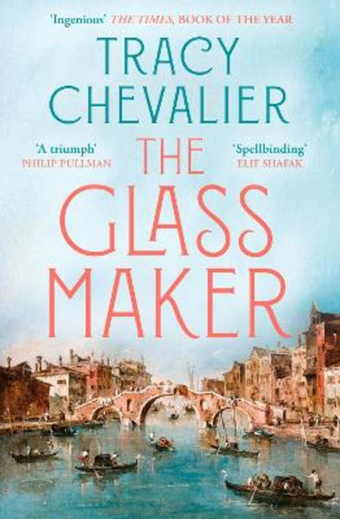 The Glassmaker by Tracy Chevalier - 9780008153892