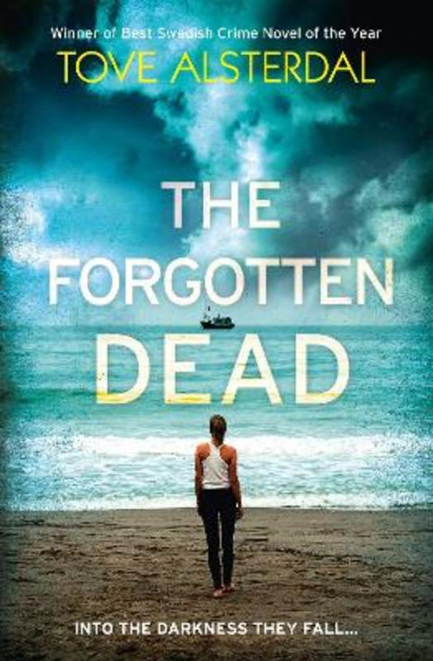 The Forgotten Dead by Tove Alsterdal - 9780008158989