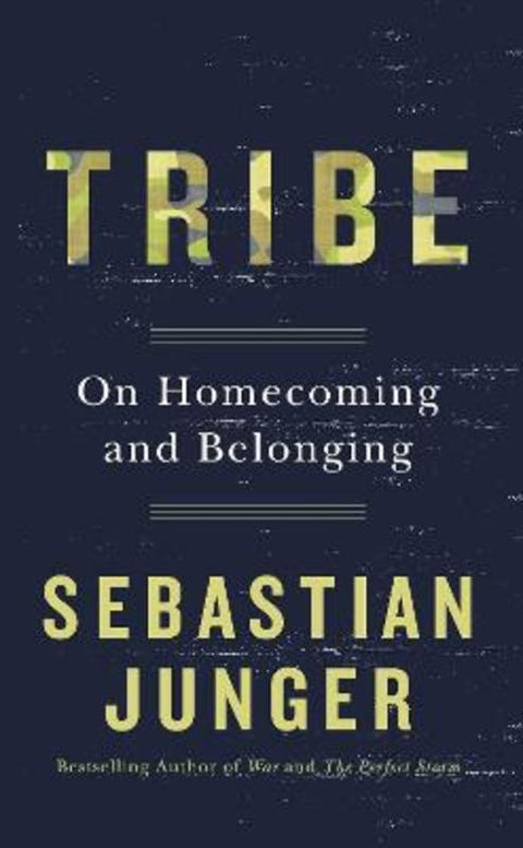 Tribe by Sebastian Junger - 9780008168216