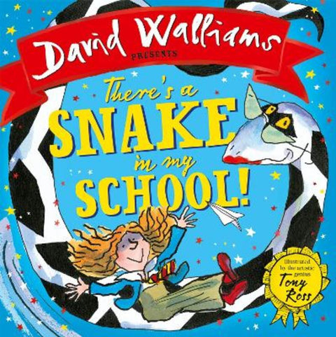 There's a Snake in My School! by David Walliams - 9780008172701
