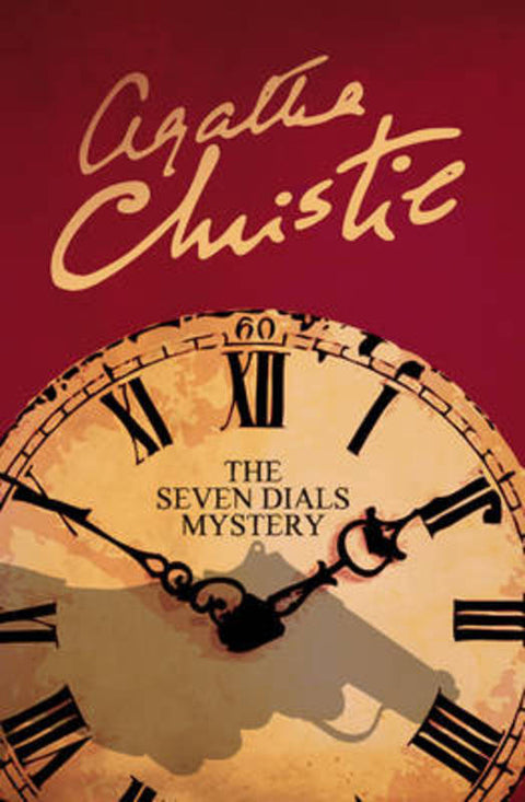 The Seven Dials Mystery by Agatha Christie - 9780008196226
