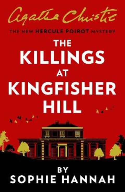 The Killings at Kingfisher Hill by Sophie Hannah - 9780008264536