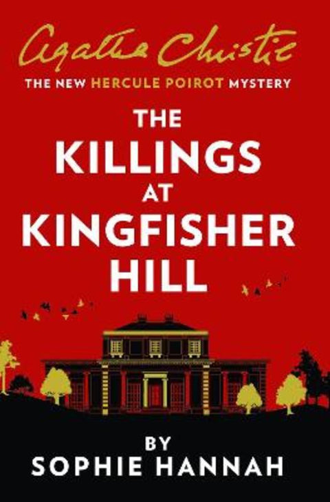 The Killings at Kingfisher Hill by Sophie Hannah - 9780008264550