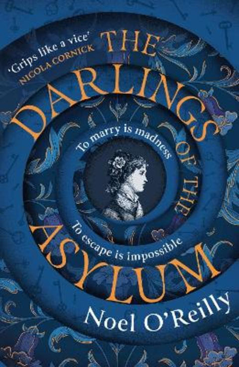 The Darlings of the Asylum by Noel O'Reilly - 9780008275303