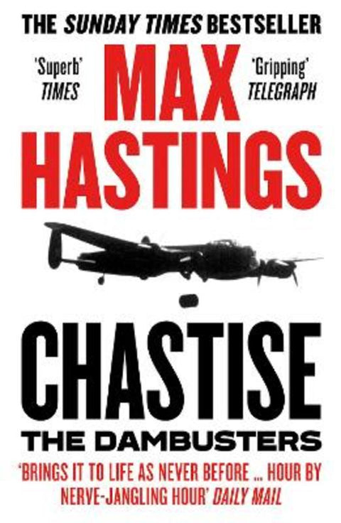 Chastise by Max Hastings - 9780008280567