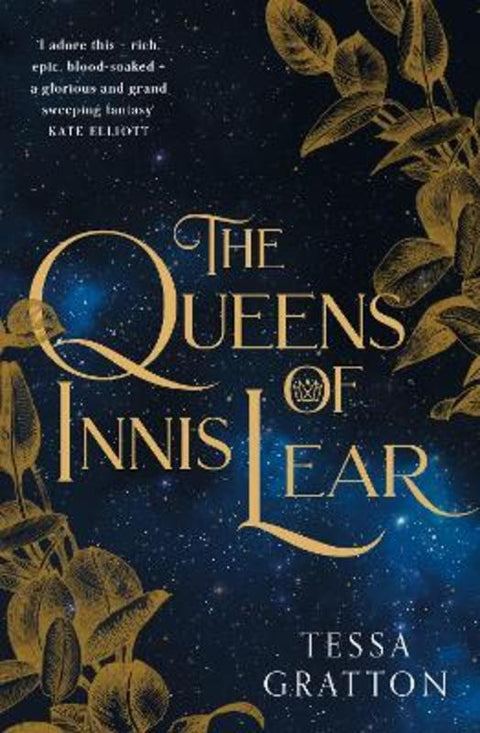 The Queens of Innis Lear by Tessa Gratton - 9780008281915